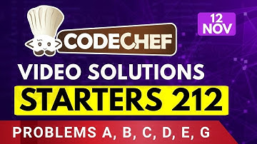 CodeChef Starters 212 | Video Solutions - A to G | by Kumar Prateek | CodeHurdle