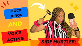 Dive into Thrilling Side Hustles: Be a Mock Juror and Voice Acting Pro!