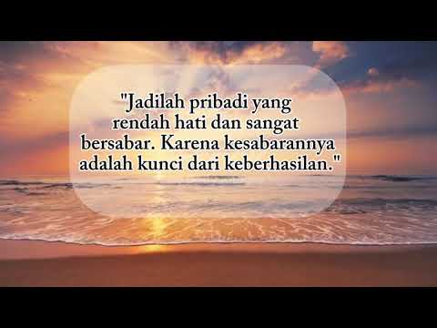 KESABARAN ADALAH KUNCI DARI KEBERHASILAN #katakatabijak #motivasi #viralvideo