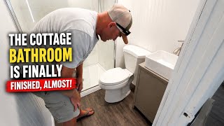 Finishing the Bathroom Install At The Cottage - The Saga of The Toilet… 