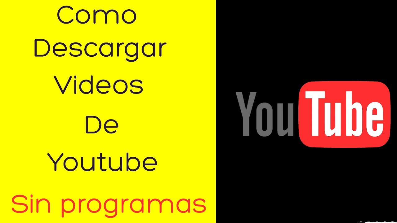 Como descargar videos de youtube sin programas YouTube