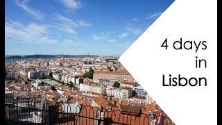 4 DAYS IN LISBON | PORTUGAL | Claire Imaginarium