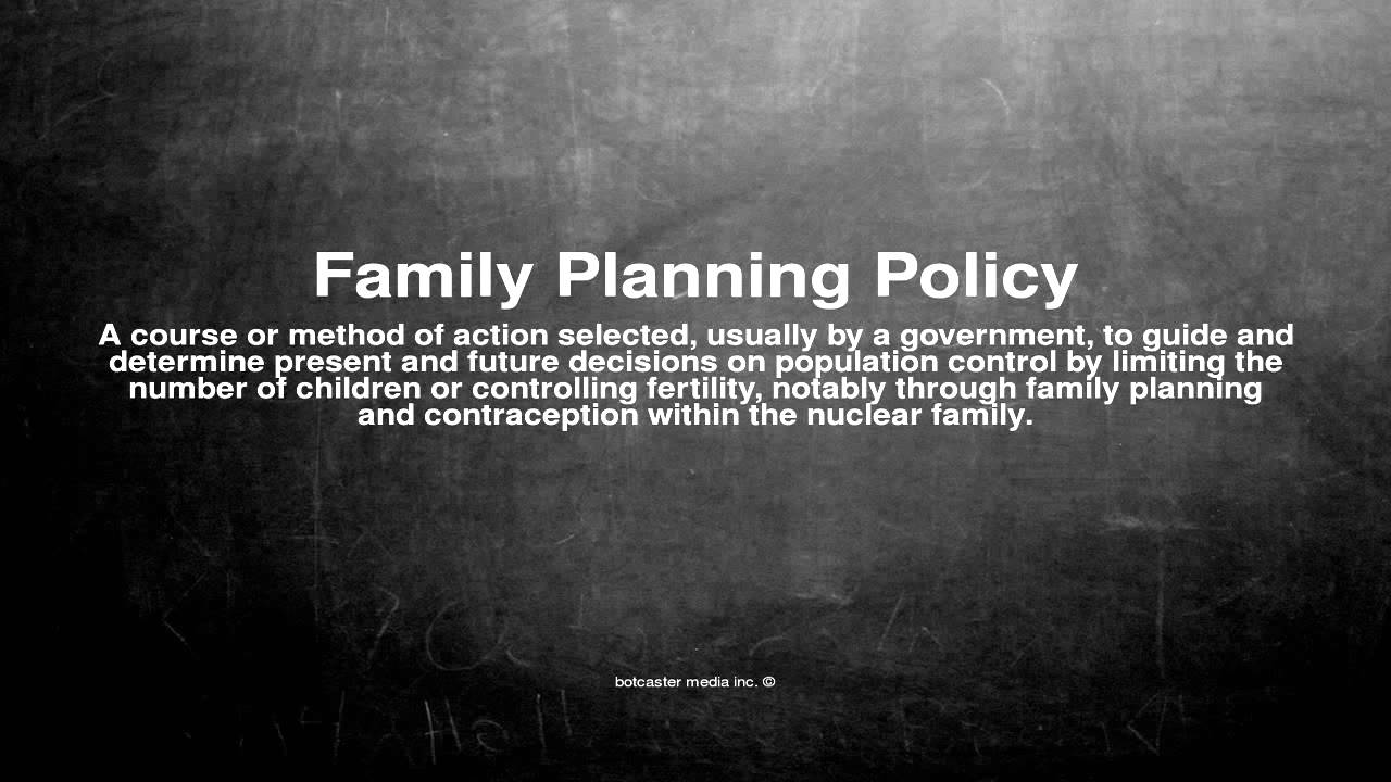 Medical Vocabulary What Does Family Planning Policy Mean YouTube