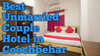 Best Unmarried Couple Hotel In Coochbehar