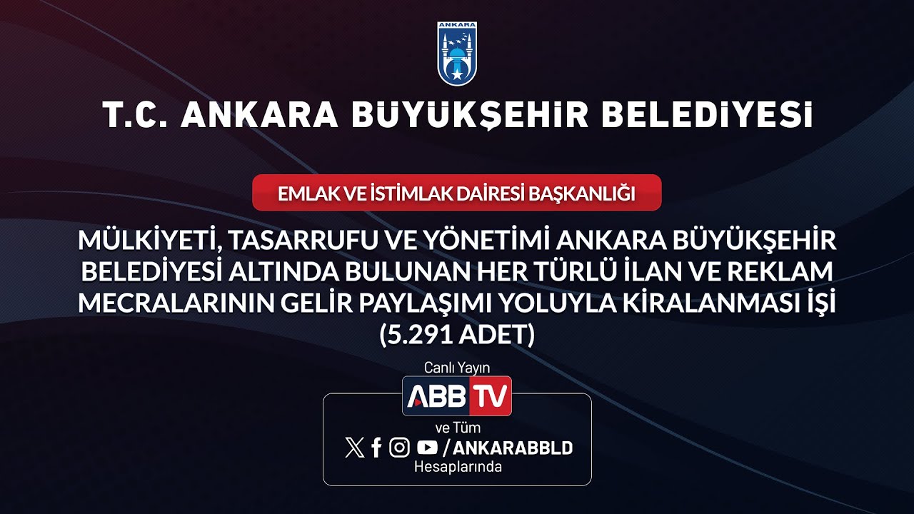 EMLAK İSTİMLAK DAİRESİ BAŞKANLIĞI - İlan ve Reklam Mecralarının Gelir PayLaşımı Yoluyla Kiralanması