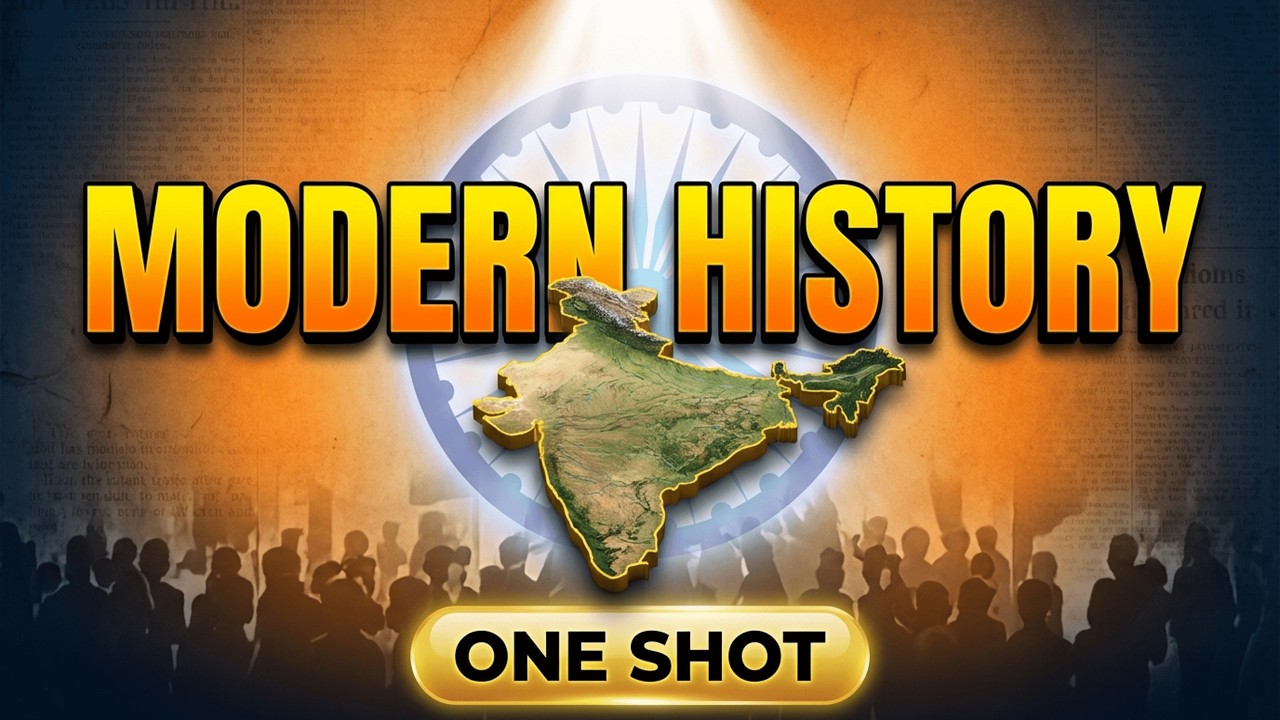 Complete Modern Indian History One Shot | आधुनिक भारतीय इतिहास सम्पूर्ण | UPSC, SSC, Raj. Exams 2026