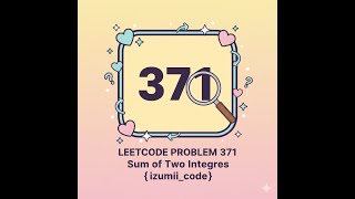 Sum of Two Integers Without + | LeetCode 371 | Bit Manipulation | c++