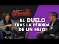 El DUELO tras la PÉRDIDA DE UN HIJO | La entrevista con Yordi Rosado