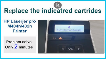 Fixed  the error``Replace the indicated cartridge``   in hp printer   II