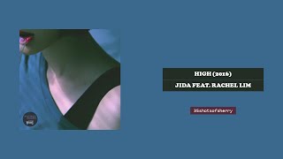 JIDA 지다 Feat. Rachel Lim 'HIGH' Lyrics