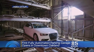 HIGH TECH PARKING GARAGE: An automated high tech parking garage opens Monday in Oakland