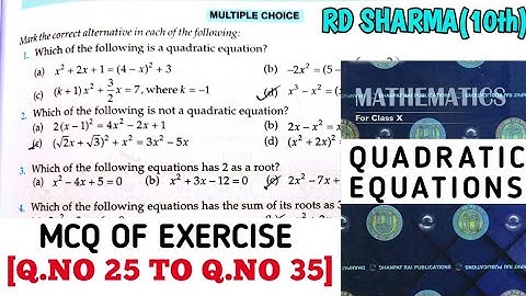 RD SHARMA CLASS 10 QUADRATIC EQUATIONS MCQ OF EXERCISE [Q.NO 25 TO 35] MATH FEAR | CHAPTER 4 |CBSE