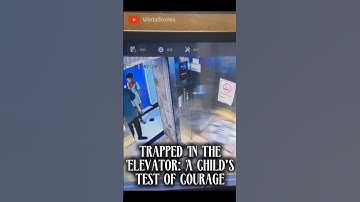 Trapped In The Elevator: A Child