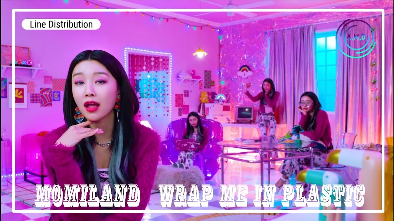 Momoland Wrap Me In Plastic • Line Distribution • YouTube