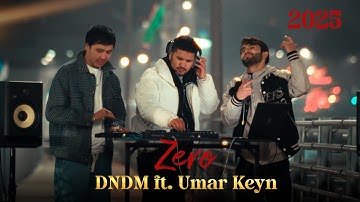 DNDM & Umar Keyn - Zero