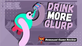 Drink More Glurp Review