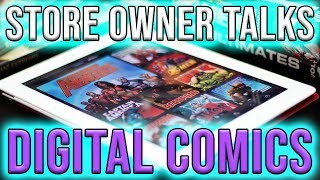 I own a comic book store, let's talk about DIGITAL COMICS