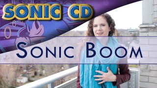 Sonic CD - Sonic Boom | Piano/Vocal Cover by Julia Henderson chords