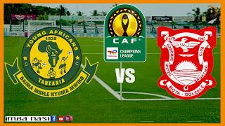 #LIVE: YANGA SC VS GABORONE UNITED - MCHEZO WA LIGI YA MABINGWA AFRIKA (CAF CHAMPIONS LEAGUE)