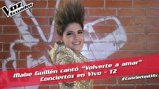 Mabe Guillén cantó “Volverte a amar” -  Conciertos en Vivo - T2 - La Voz Ecuador