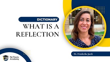 What is a Reflection? - MyThesis Academy Dictionary