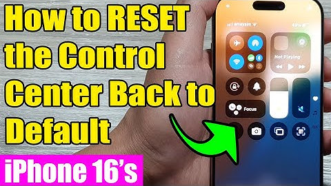 🔄 iPhone 16/16 Pro Max: How to RESET the Control Center Back to Default