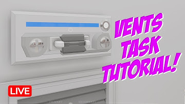 Vents Task Tutorial! | LOCKDOWN Protocol