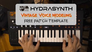 Hydrasynth Vintage Voice Modeling VCM Free Template Patch