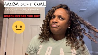 Aruba Soft Curl Crochet Braids Review |Watch Before You Buy! screenshot 1