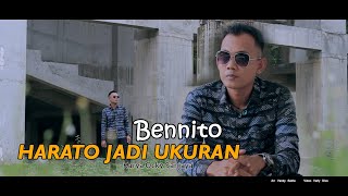 Lagu Minang Terbaru 2021 - Bennito - Harato Jadi Ukuran (Official Music Video) MV