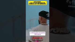 ARCHANGEL: The tattoos are in tribute to my brother ‼️😱#arcangel #spain #mexico #usa #chile #usa