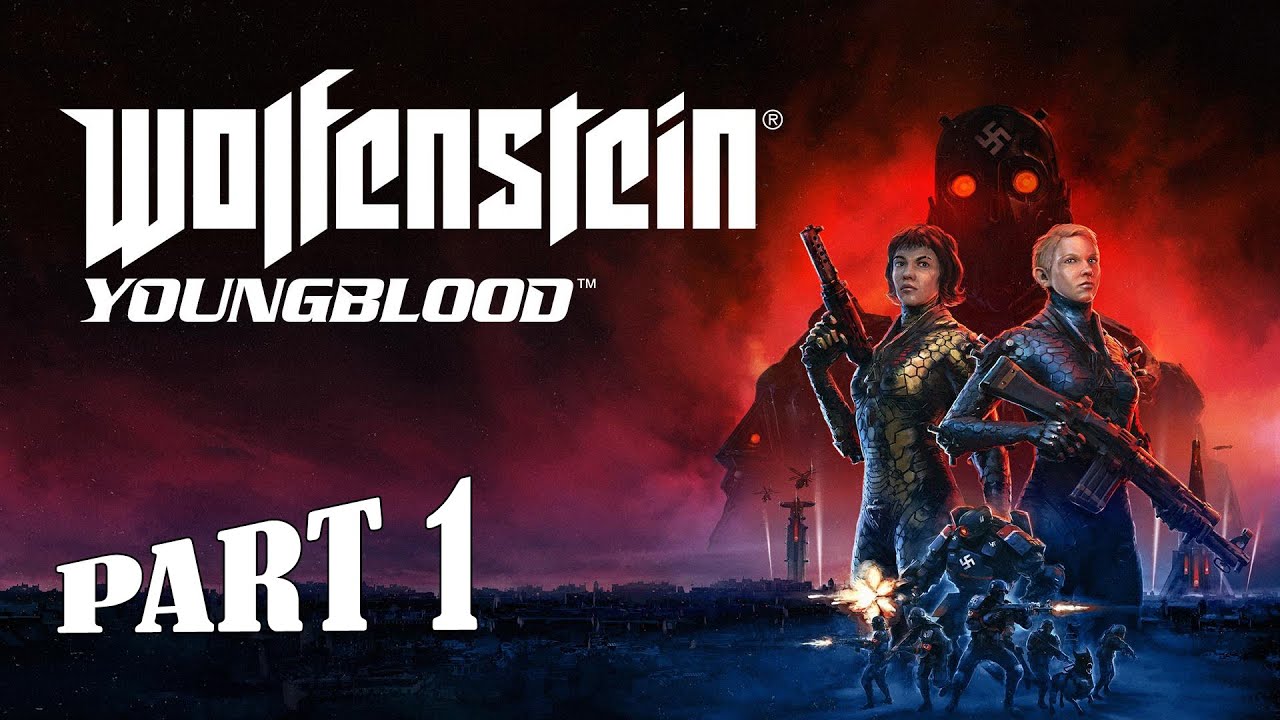 Wolfenstein: Youngblood - PCGamingWiki PCGW - bugs, fixes, crashes, mods,  guides and improvements for every PC game
