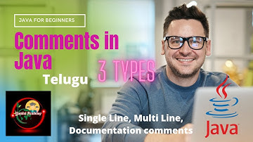 How to Write Comments in Java  || 3 Types of Comments || Java Tutorials in Telugu || Yamini Academy