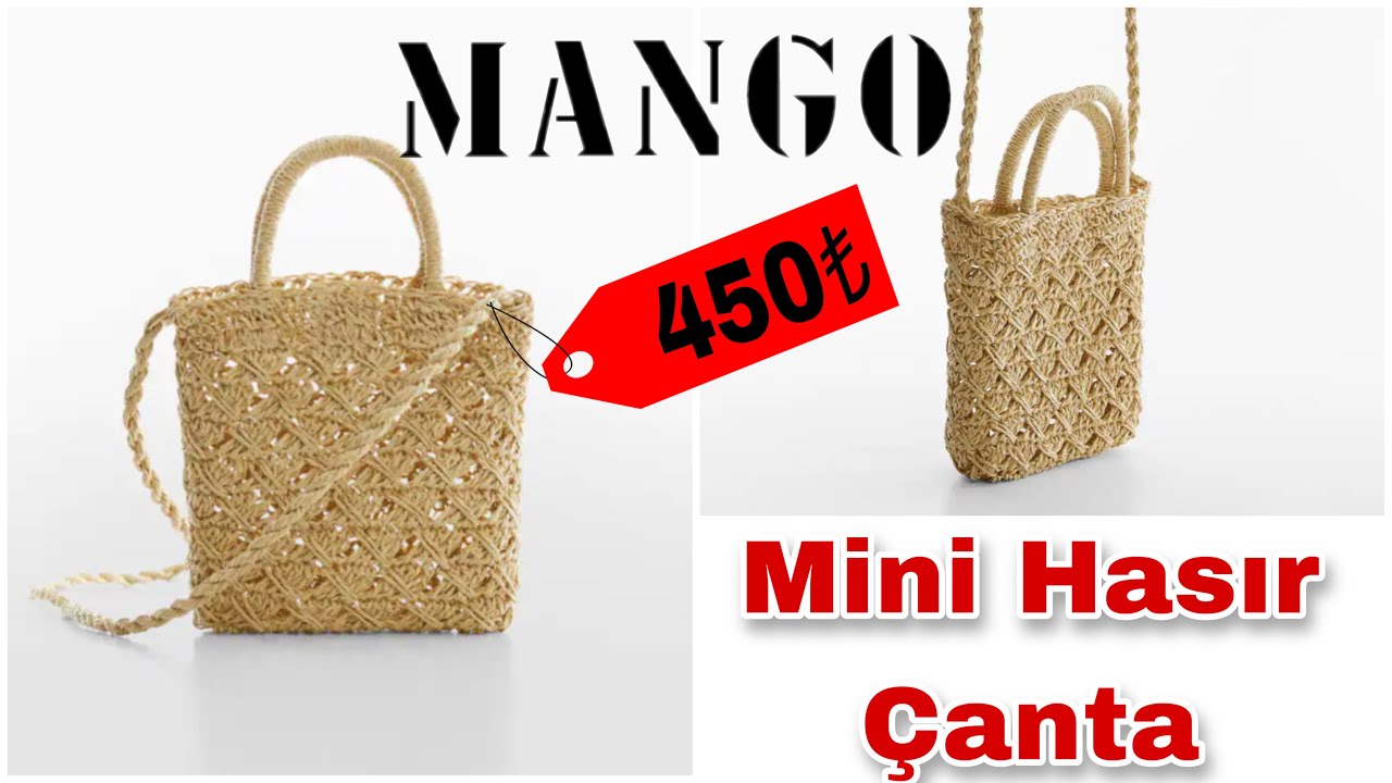 MANGO MİNİ HASIR ÇANTA / KAĞIT İP ÇANTA/ PART 1 #markachallenge