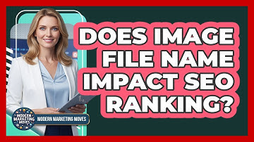 Does Image File Name Impact SEO Ranking?