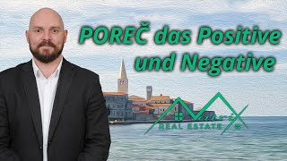 Vorteile und Nachteile der Stadt Porec und Istrien