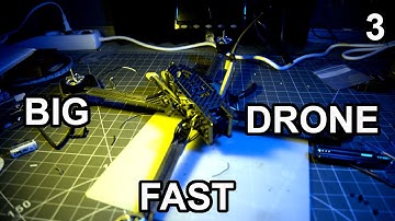 Building a large long range fpv drone part3