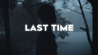 Video thumbnail of "Adam Melchor - Last Time (Lyrics)"