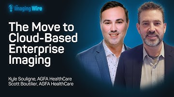 The Imaging Wire Show - The Move to Cloud-Based Enterprise Imaging