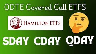 Hamilton DAYMAX ETFs: Daily Covered Calls with SDAY, CDAY &amp; QDAY