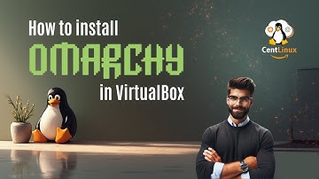 How to install Omarchy in VirtualBox