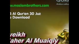 Complete Mp3 Al Qur an 30Juz Syeikh  Maher Al Muaiqly 古兰经》充满 อัลกุรอานเต็มรูปแบบ القرآن الكريم كاملا