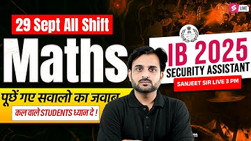 IB SA Exam Analysis 2025 | IB Security Assistant Maths All Shift Analysis | Sanjeet Sir | TESTBOOK