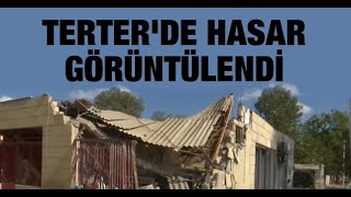 Terter'de hasar görüntülendi Resimi