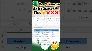 Don’t Try to remove Extra Space Like This ‼️#excel #exceltips
