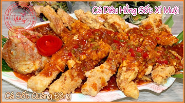 Cá Điêu Hồng Sốt Xí Muội. Cách Làm Cá Điêu Hồng Chiên Giòn Sốt Chua Ngọt. Tasty Dinners