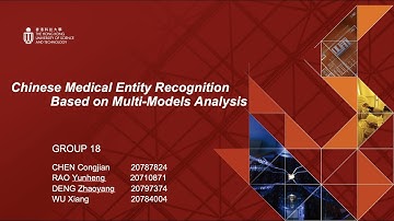 Project Video: Chinese Medical Entity Recognition Based on Multi-Models Analysis