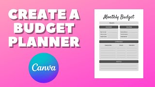 How To Create A BUDGET PLANNER Using Canva