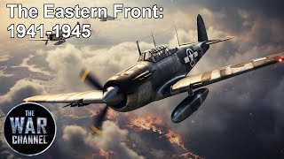 Air Wars | Fire in The Sky | The EasternFront 1941-1945 | Full Documentary