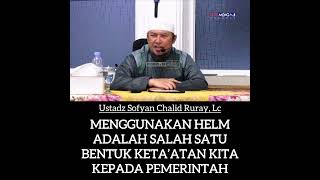 TIDAK MEMAKAI HELM TERMASUK PERBUATAN MAKSIAT